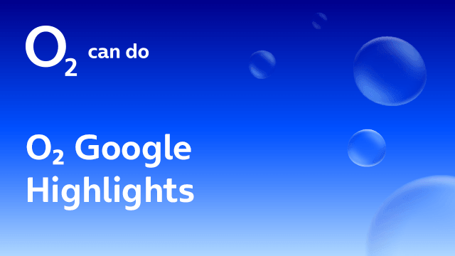 o2 Google Highlights | Brodos News