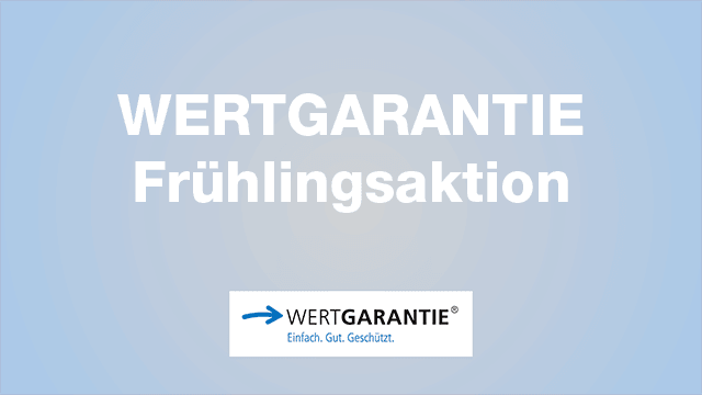 Wertgarantie Frühlingsaktion | Brodos News